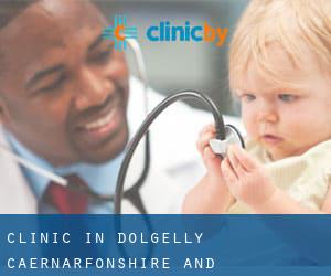 clinic in Dolgelly (Caernarfonshire and Merionethshire, Wales)