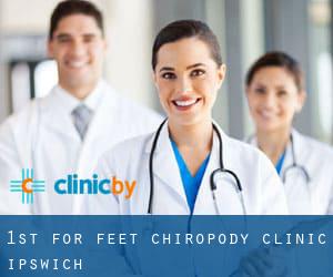 1st For Feet Chiropody Clinic Ipswich