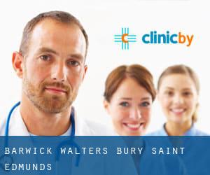 Barwick Walters (Bury Saint Edmunds)