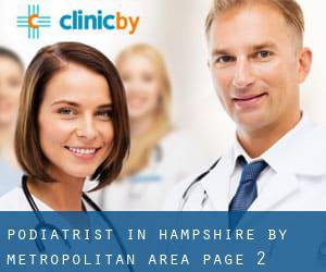 Podiatrist in Hampshire by metropolitan area - page 2