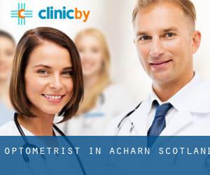Optometrist in Acharn (Scotland)