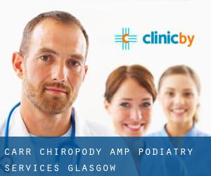 Carr Chiropody & Podiatry Services (Glasgow)