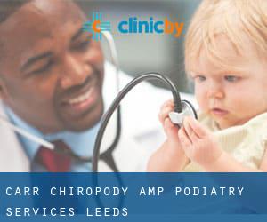 Carr Chiropody & Podiatry Services (Leeds)