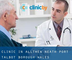 clinic in Alltwen (Neath Port Talbot (Borough), Wales)