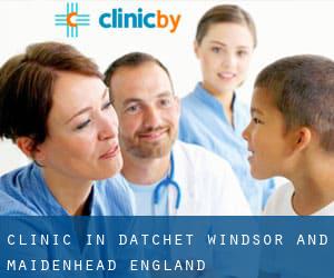 clinic in Datchet (Windsor and Maidenhead, England)
