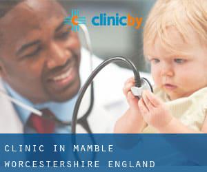 clinic in Mamble (Worcestershire, England)