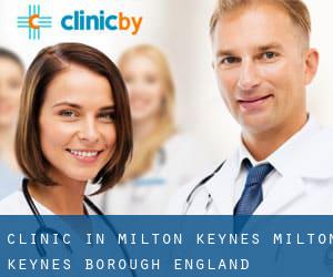 clinic in Milton Keynes (Milton Keynes (Borough), England)