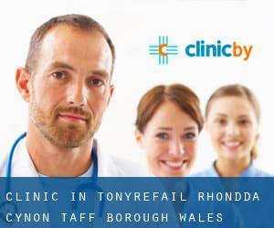 clinic in Tonyrefail (Rhondda Cynon Taff (Borough), Wales)