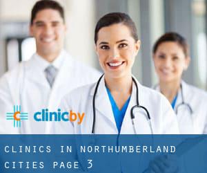 clinics in Northumberland (Cities) - page 3