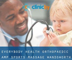 Everybody Health Orthopaedic & Sports Massage (Wandsworth)